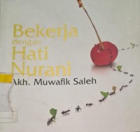 Image of Bekerja Dengan Hati Nurani