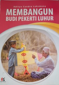 Image of Membangun Budi Pekerti Luhur