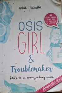 Image of Osis Girl & Troublemaker