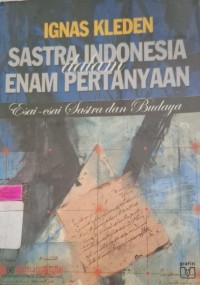 Image of Sastra Indonesia Dalam 6 Pertanyaan