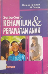 Image of Serba-Serbi Kehamilan & Perawatan Anak