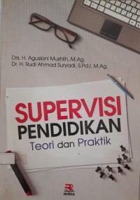 Image of Supervisi Pendidikan : Teori & Praktik